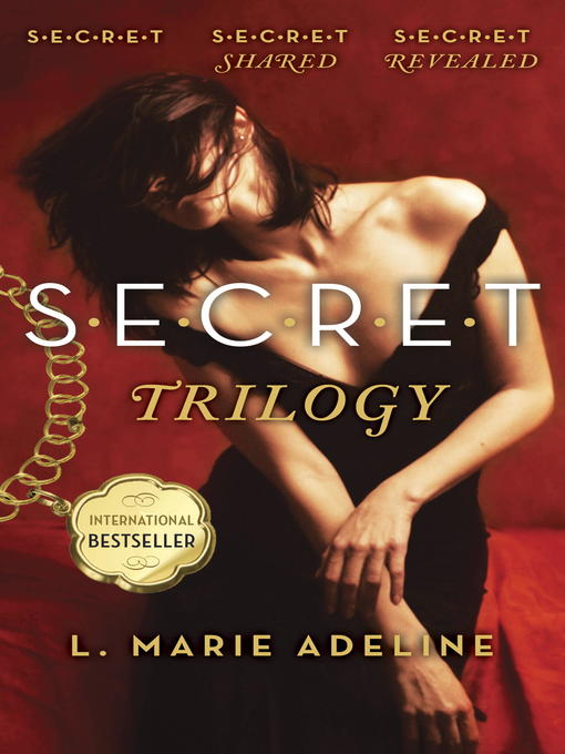 Title details for SECRET Trilogy by L. Marie Adeline - Wait list
